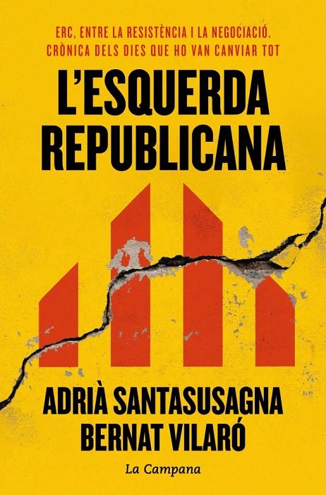L'esquerda republicana | 9788419836984 | Adrià Santasusagna ; Bernat Vilaró