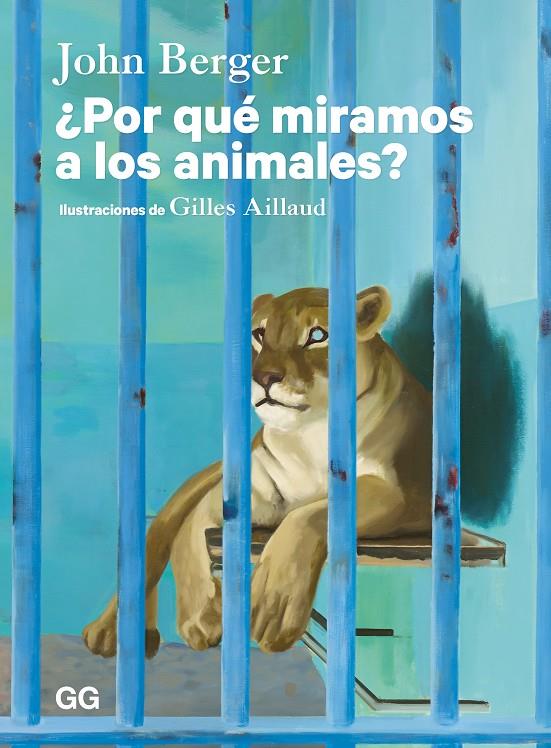 ¿Por qué miramos a los animales? | 9788425236716 | John Berger