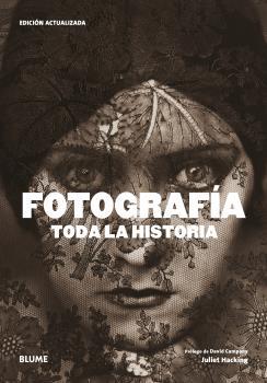 Fotografía : toda la historia | 9788418459757 | Juliet Hacking