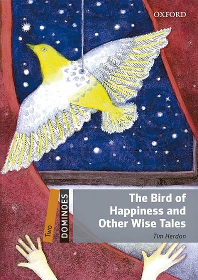 The bird of happiness and other wise tales | 9780194639576 | Tim Herdon