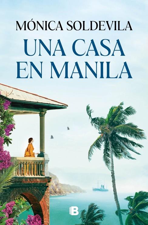 Una casa en Manila | 9788466682633 | Mónica Soldevila