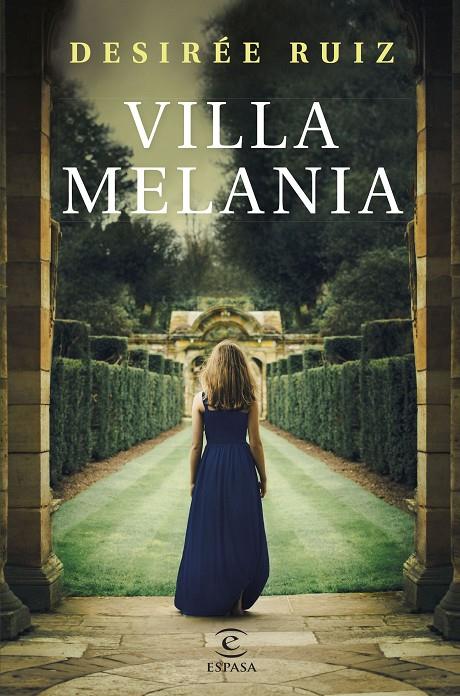 Villa Melania | 9788467067613 | Desirée Ruiz