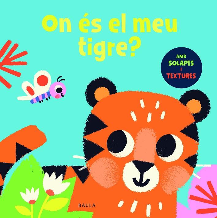 On és el meu tigre? | 9788447957064 | Pablo Cartagena