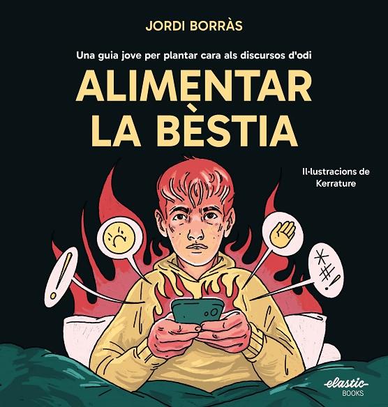 Alimentar la bèstia | 9791387986001 | Jordi Borràs ; Kerrature