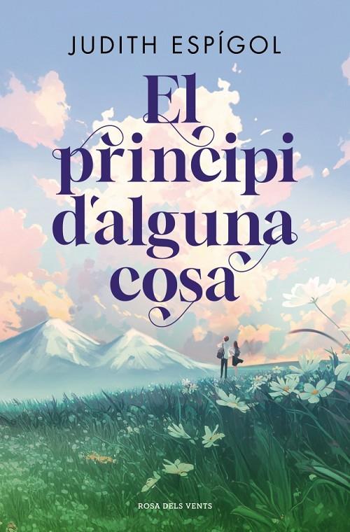 El principi d'alguna cosa | 9791387653637 | Judith Espígol