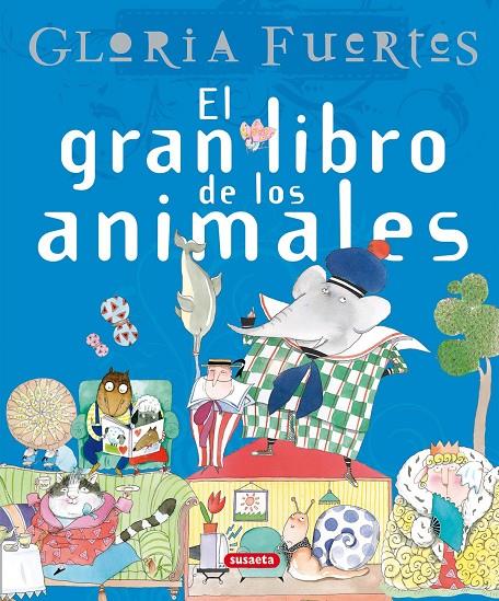 El gran libro de los animales | 9788430587551 | Gloria Fuertes