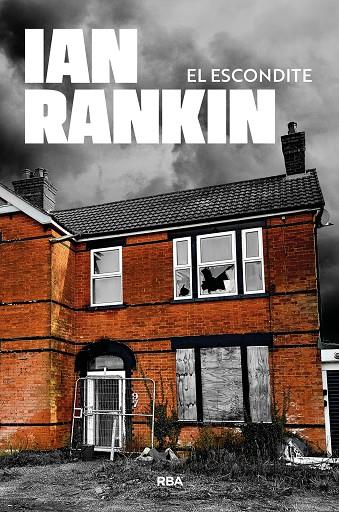 El escondite | 9788411328142 | Ian Rankin