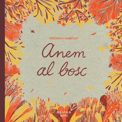 Anem al bosc | 9788418972768 | Verónica Fabregat