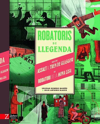 Robatoris de llegenda | 9788417374747 | Soledad Romero Mariño ; Julio Antonio Blasco