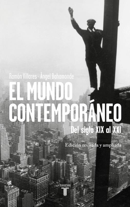 El mundo contemporáneo : del siglo XIX al XXI | 9788430628971 | Ramón Villares ; Ángel Bahamonde