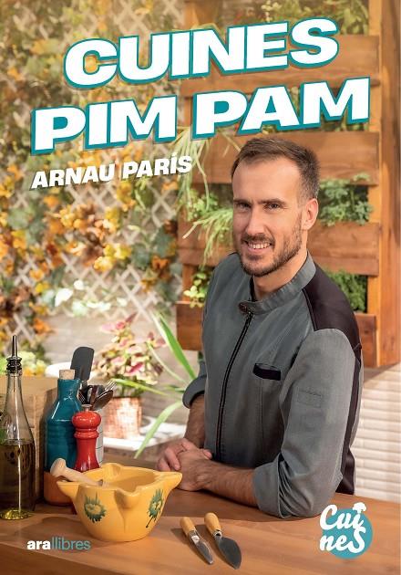 Cuines Pim Pam | 9788411732178 | Arnau París