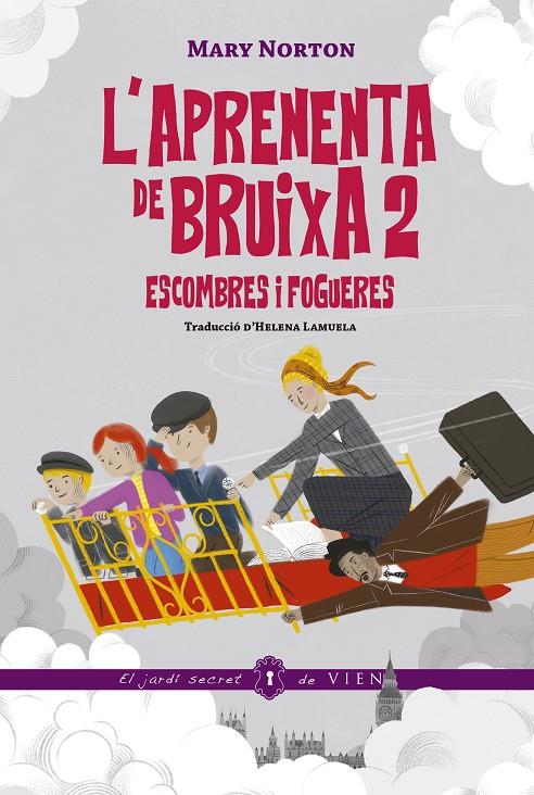 Escombres i fogueres (L'aprenenta de bruixa; 2) | 9791387961060 | Mary Norton