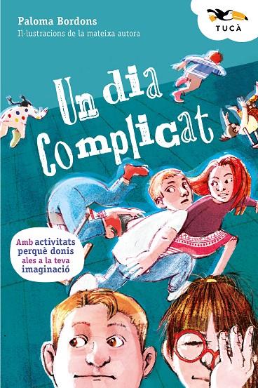Un dia complicat | 9788468373980 | Paloma Bordons