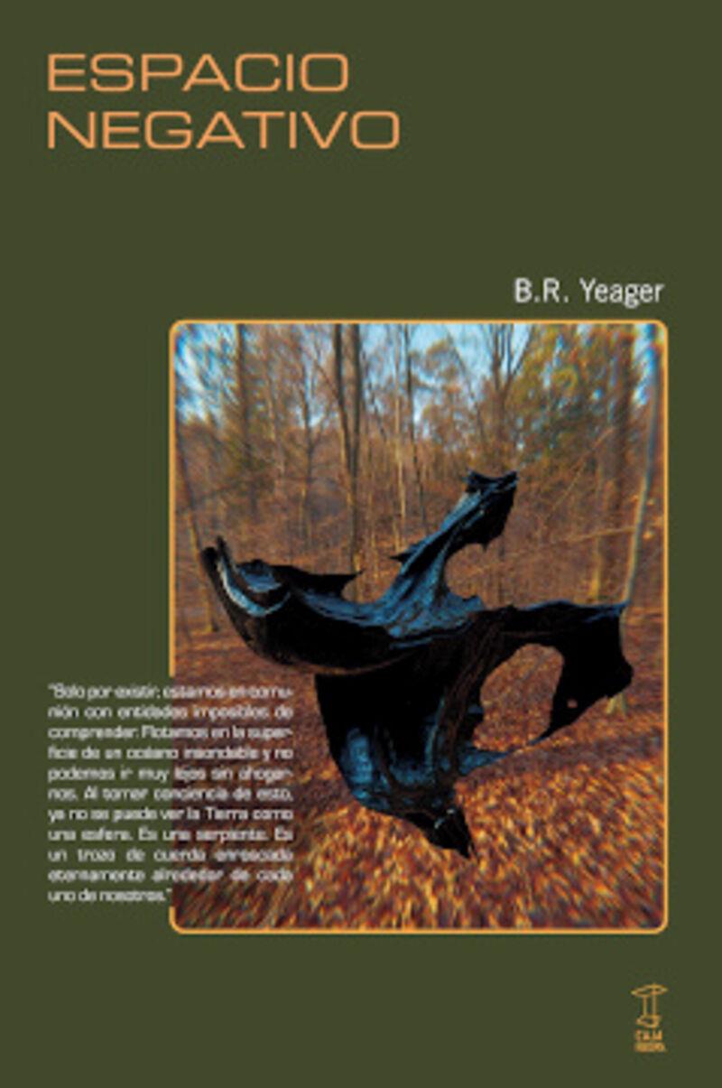 Espacio negativo | 9789874862396 | B.R. Yeager