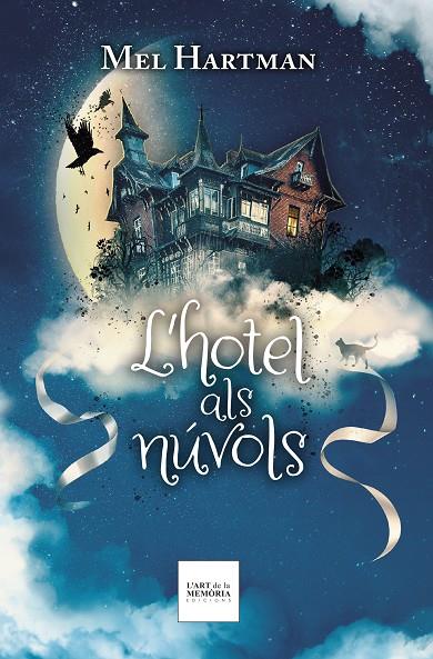 L'hotel als núvols (L'hotel sobre la roca; 2) | 9788412761252 | Mel Hartman