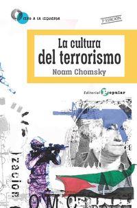 La cultura del terrorismo | 9788478846993 | Noam Chomsky