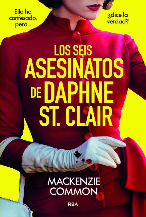Los seis asesinatos de Daphne St. Clair | 9788410984691 | MacKenzie Common