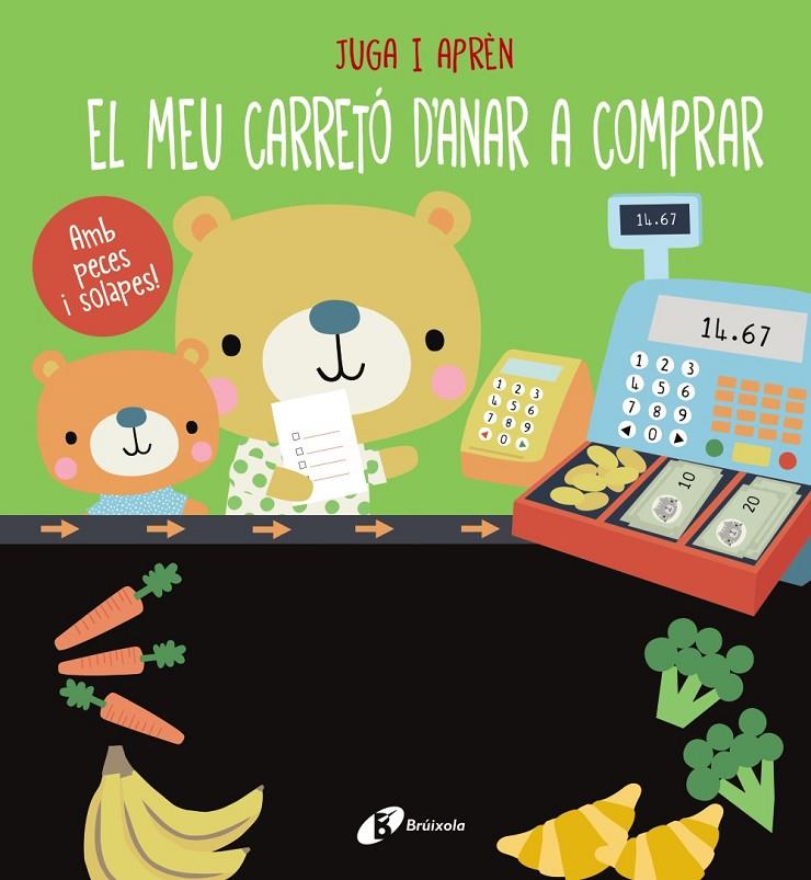 El meu carretó d'anar a comprar | 9788413494609 | Susie Brooks ; Dawn Machell