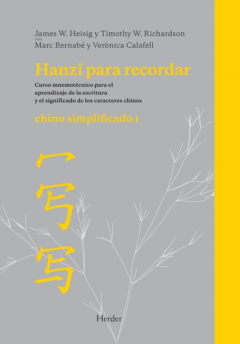 Hanzi para recordar | 9788425426438 | Timothy W. Richardson ; James W. Heisig