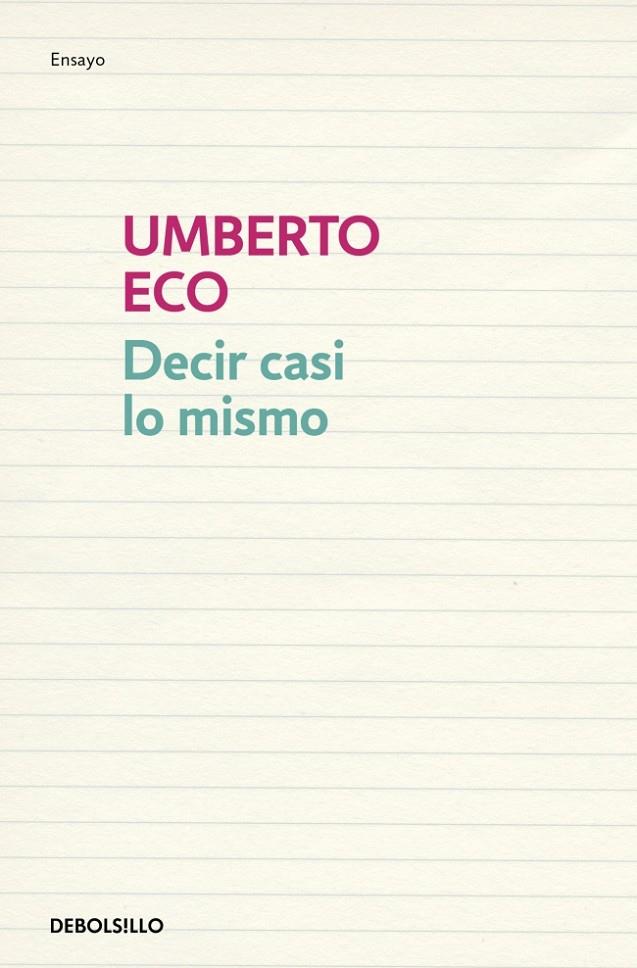 Decir casi lo mismo | 9788483468920 | Umberto Eco