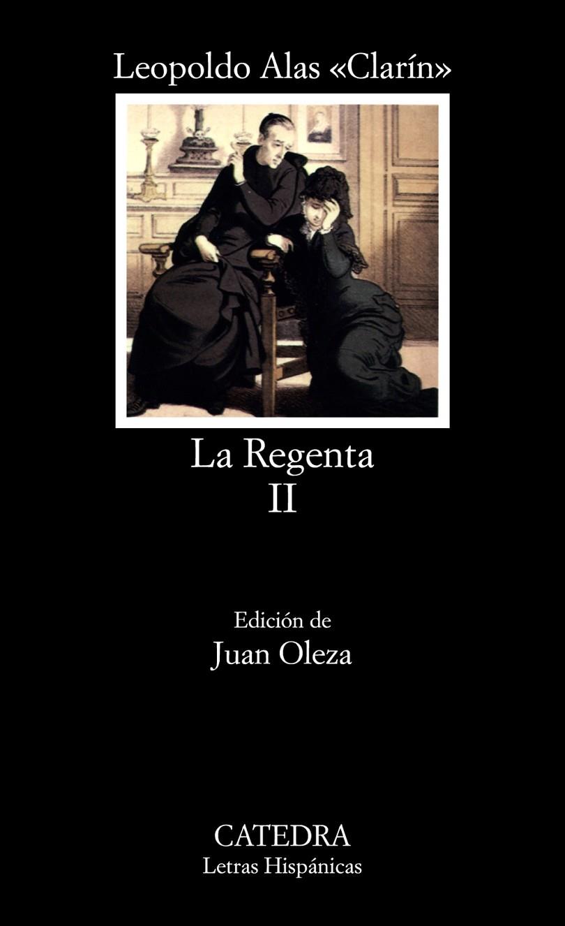 La Regenta II | 9788437604558 | Leopoldo Alas «Clarín»