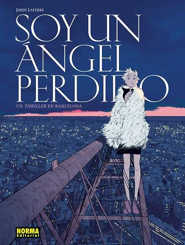Soy un ángel perdido | 9788467981902 | Jordi Lafebre