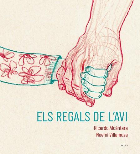 Els regals de l'avi | 9788447951215 | Ricardo Alcántara ; Noemí Villamuza