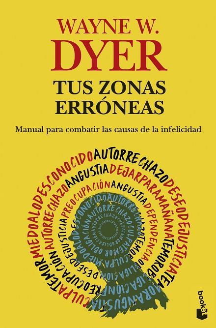 Tus zonas erróneas | 9788408323730 | Wayne W. Dyer