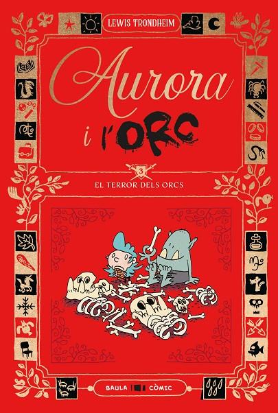 El terror dels orcs (Aurora i l'orc; 3) | 9788447953035 | Lewis Trondheim