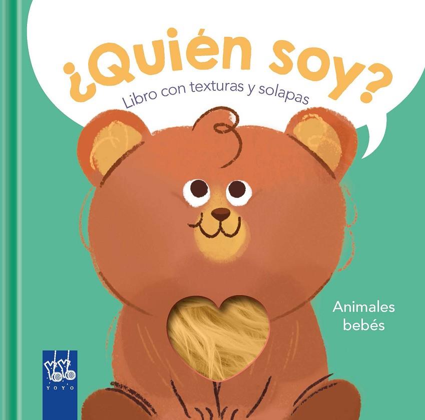 ¿Quién soy? : Animales bebés | 9788408266877