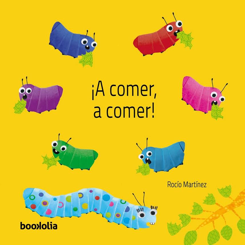 ¡A comer, a comer! | 9791387702106 | Rocío Martínez