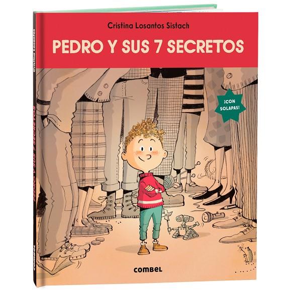Pedro y sus 7 secretos | 9788411582599 | Cristina Losantos