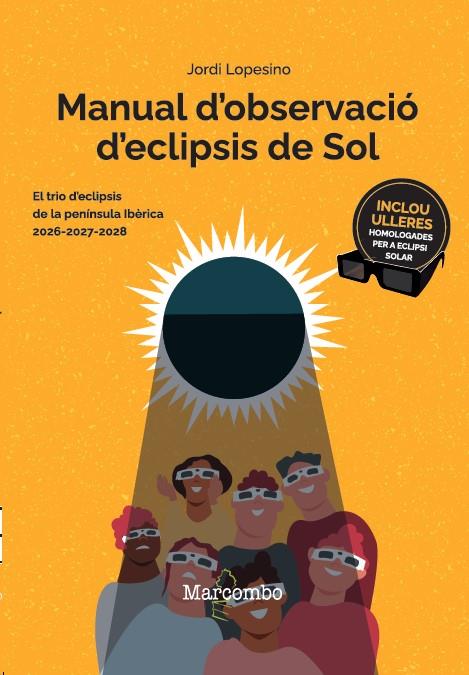 Manual d'observació d'eclipsis de Sol | 9788426740830 | Jordi Lopesino Corral