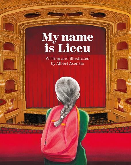 My name is Liceu | 9791387922146 | Albert Asensio