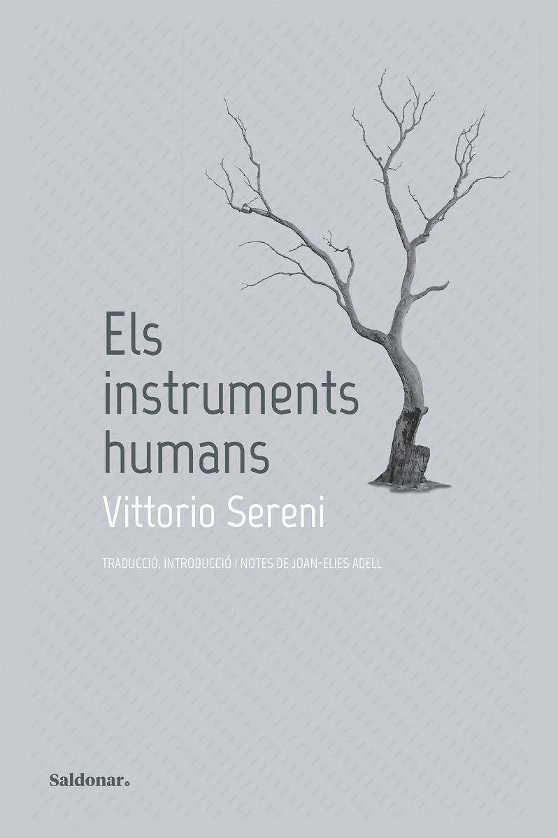 Els instruments humans (bilingüe italià - català) | 9788419571823 | Vittorio Sereni