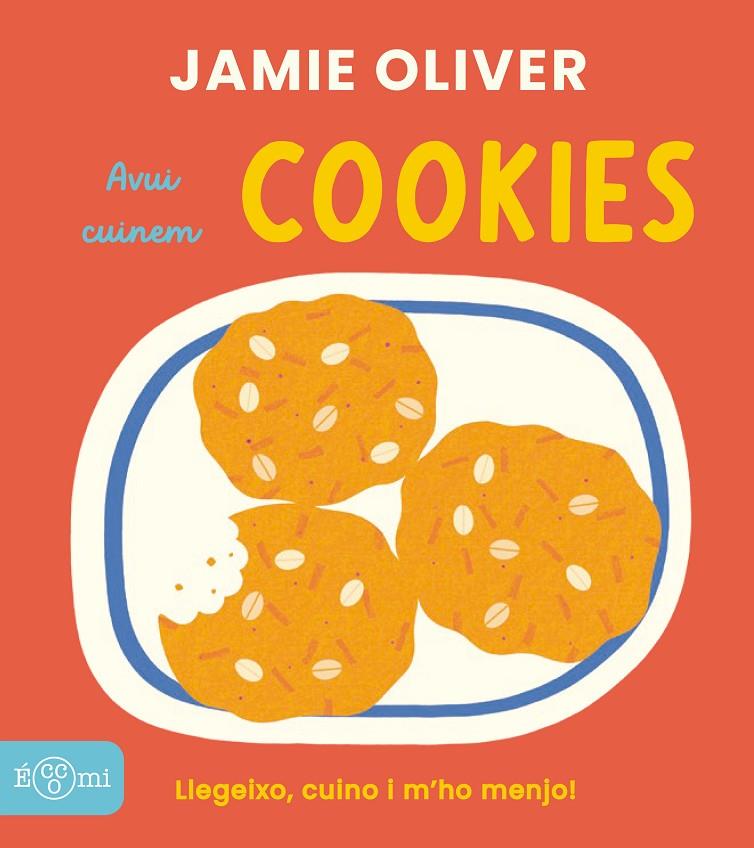 Avui cuinem cookies | 9791388217074 | Jamie Oliver ; Adrian Johnson
