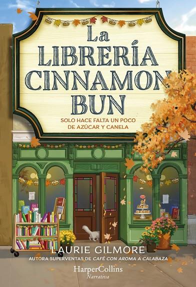 La librería Cinnamon Bun | 9788419809728 | Laurie Gilmore