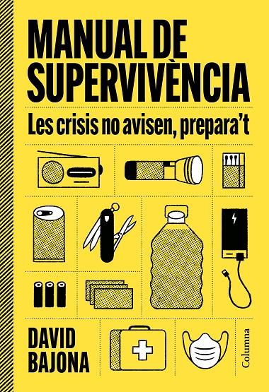 Manual de supervivència | 9788466435185 | David Bajona