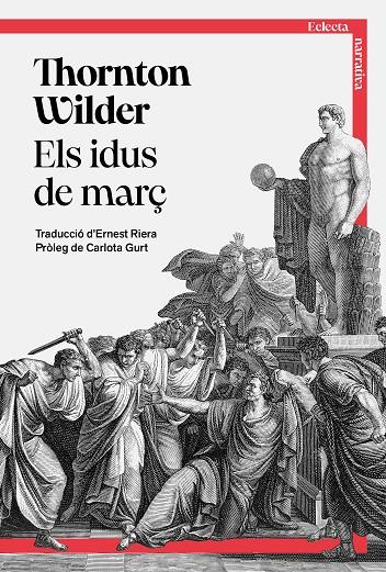 Els idus de març | 9791387933005 | Thornton Wilder