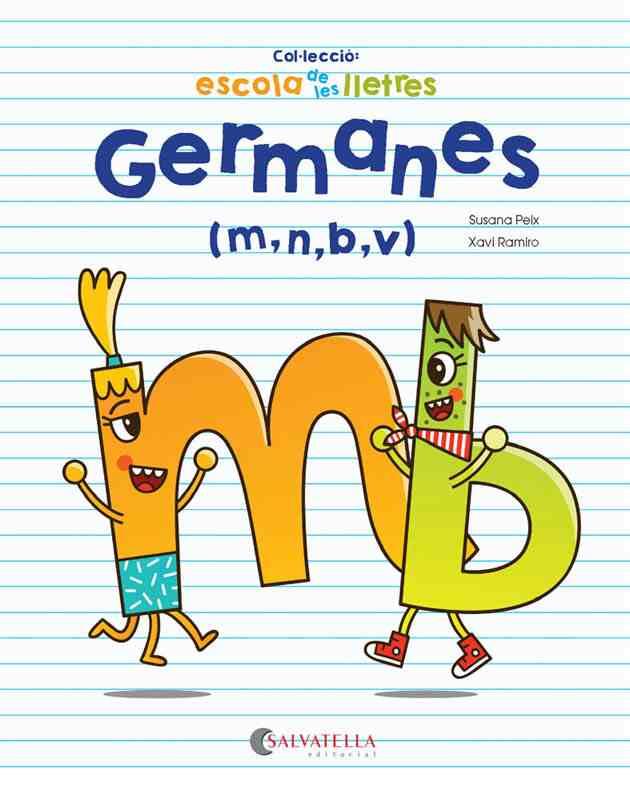 Germanes (m,n,b,v) | 9788417091293 | Susana Peix ; Xavi Ramiro