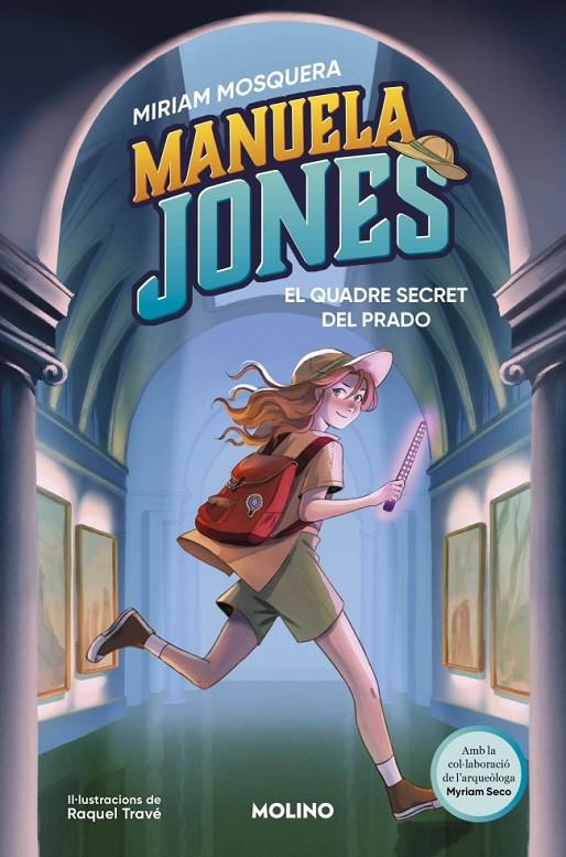 El quadre secret del Prado (Manuela Jones; 3) | 9788427249592 | Miriam Mosquera