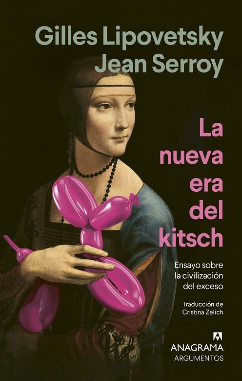 La nueva era del kitsch | 9788433947642 | Gilles Lipovetsky ; Jean Serroy