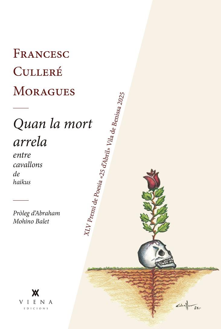 Quan la mort arrela entre cavallons de haikus | 9791387961237 | Francesc Culleré Moragues