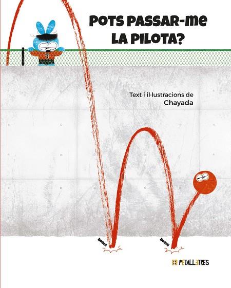 Pots passar-me la pilota? | 9788419893437 | Chayada