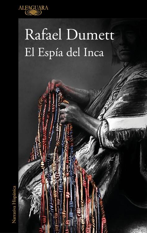 El Espía del Inca | 9788420462561 | Rafael Dumett