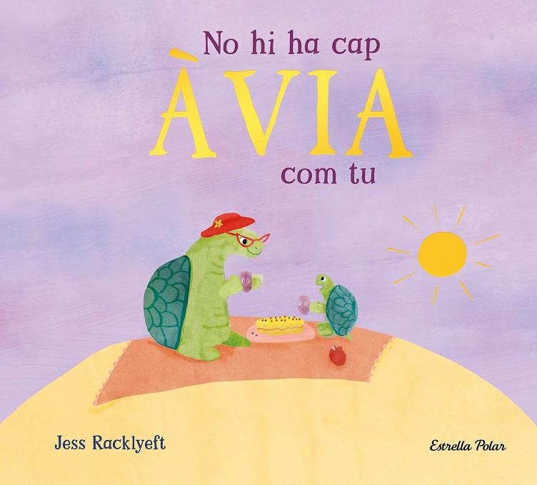 No hi ha cap àvia com tu | 9791387782818 | Jess Racklyeft