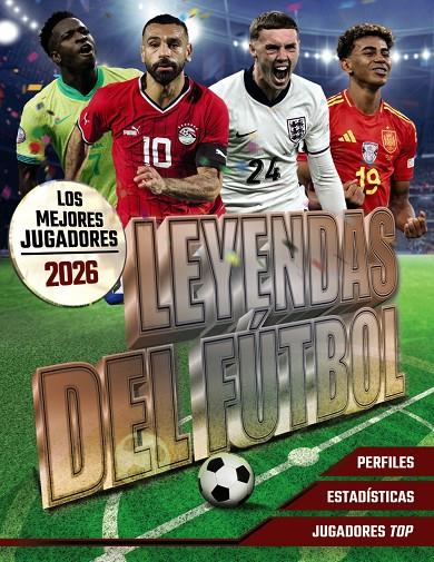 Leyendas del fútbol : Los mejores jugadores 2026 | 9791387775025 | David Ballheimer