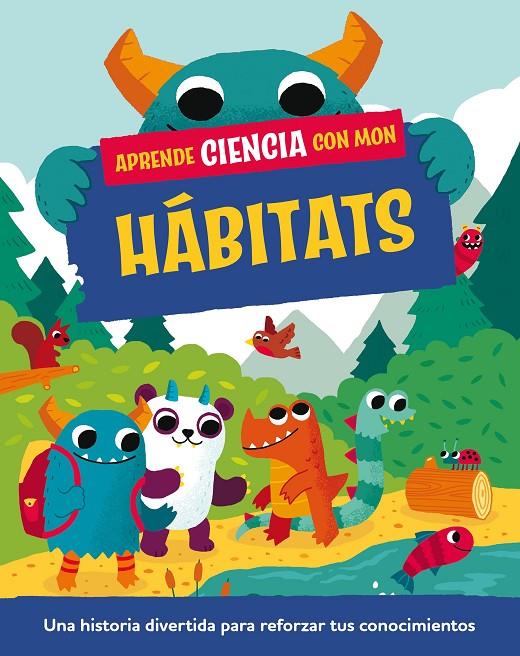 Aprende ciencia con Mon : Hábitats | 9788408295723 | Paul Mason