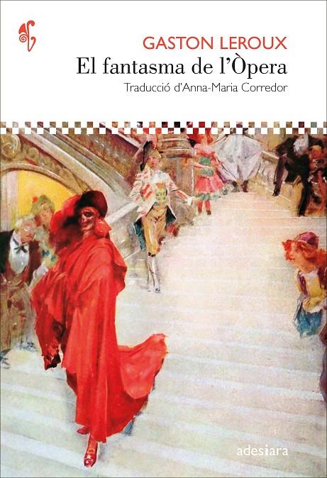 El fantasma de de l’Òpera | 9788419908179 | GAston Leroux