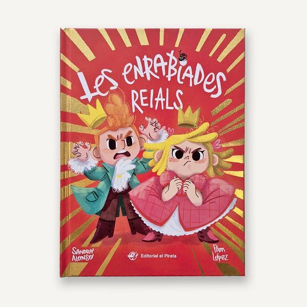 Les enrabiades reials | 9788419912053 | Sandra Alonso ; Pam López